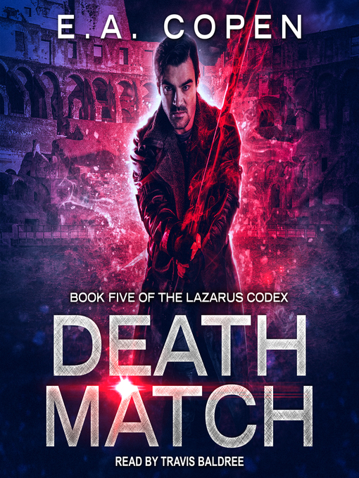 Title details for Death Match by E.A. Copen - Wait list